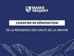 Rénovation de la Résidence Les Hauts de La Drayre