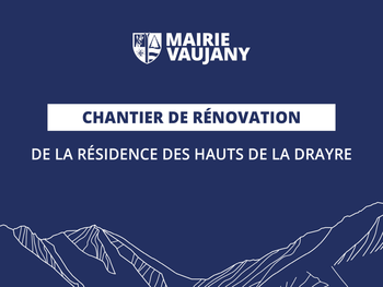Rénovation de la Résidence Les Hauts de La Drayre